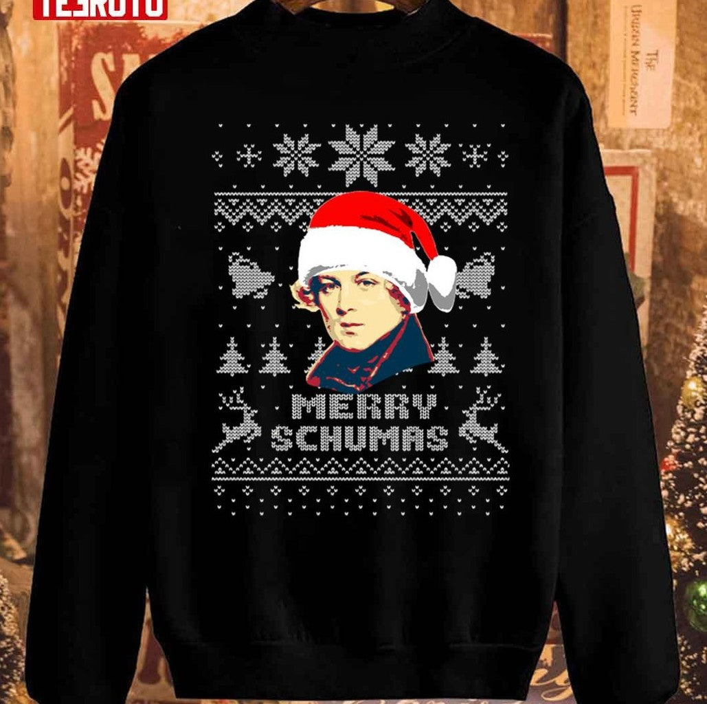 Robert Schumann Merry Schumas Christmas Unisex Sweatshirt