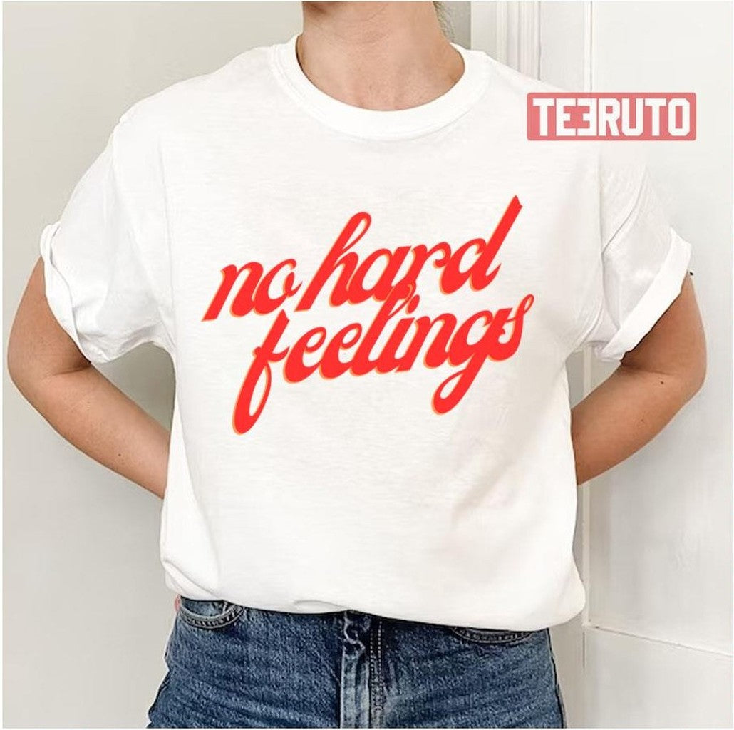 No Hard Feelings Red Text Unisex T-Shirt