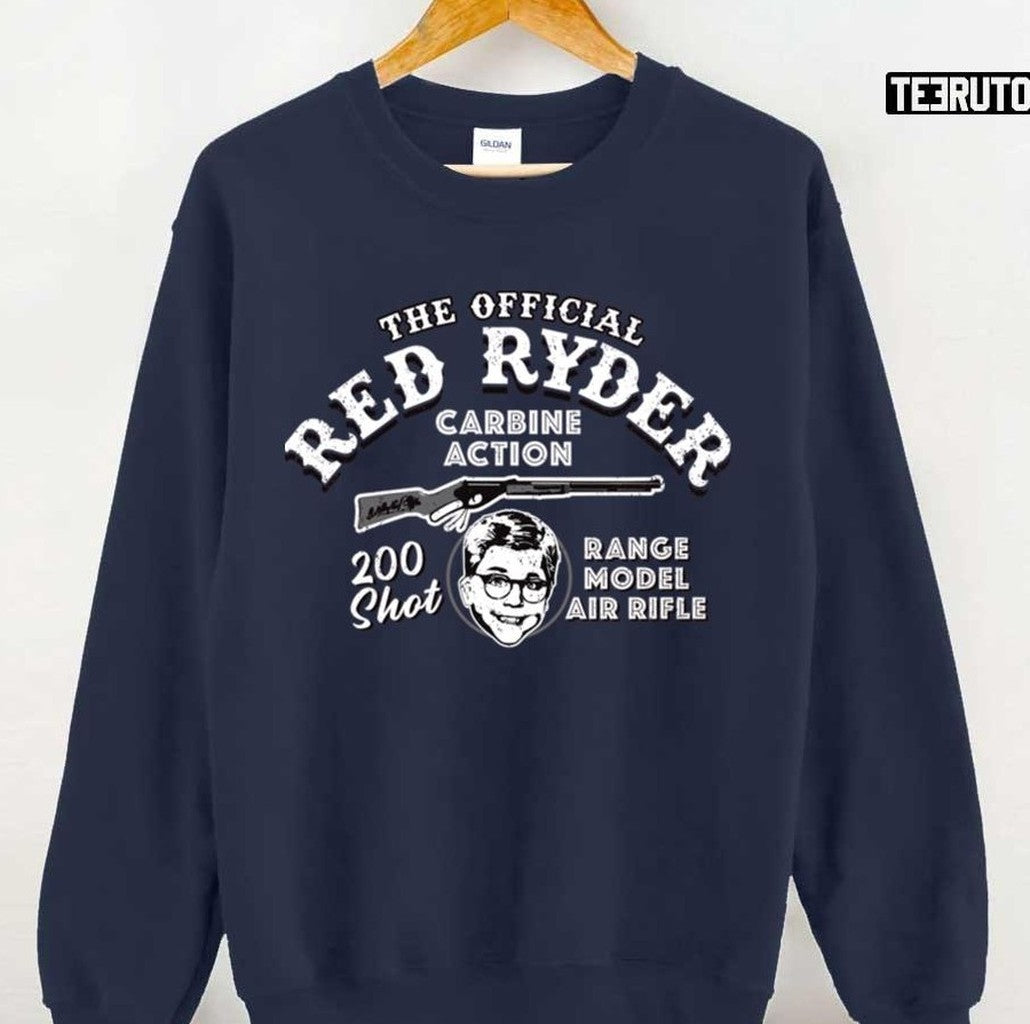 Red Ryder Official Carbine Action 200 Shot Range Model Air Rifle A Christmas Story Unisex Sweatshirt
