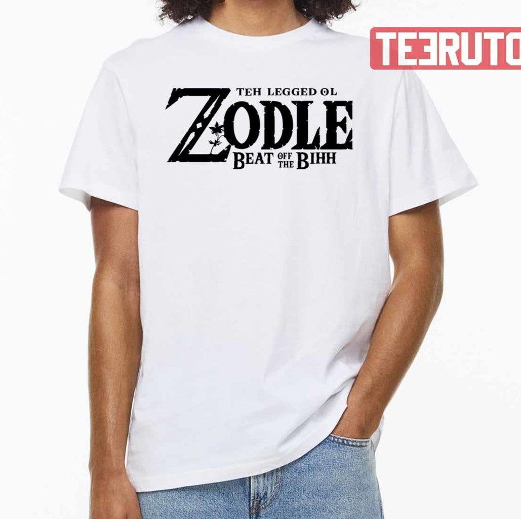 Teh Legged Ol Zodle Beat Off The Bihh The Legend Of Zelda Inspired Unisex T-Shirt
