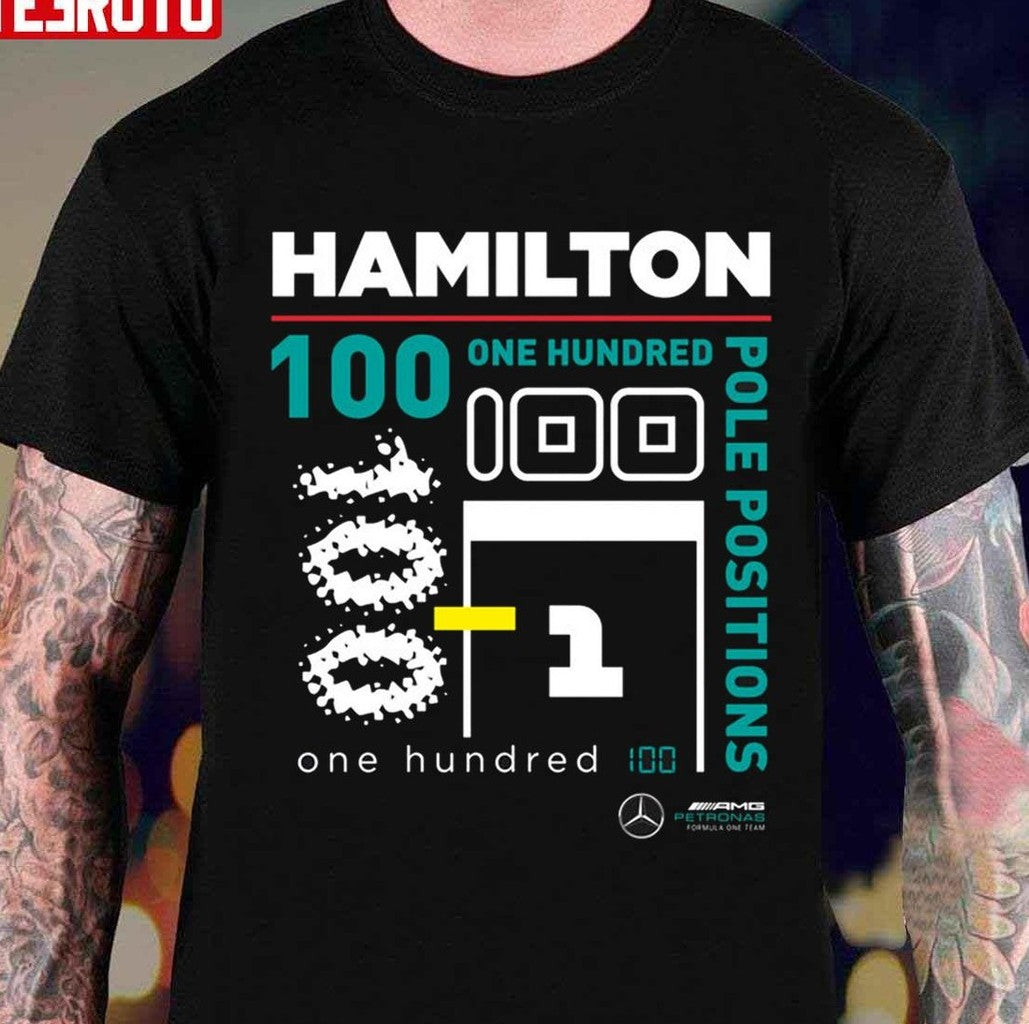 One Hundred Pole Positions Lewis Hamilton Unisex T-shirt