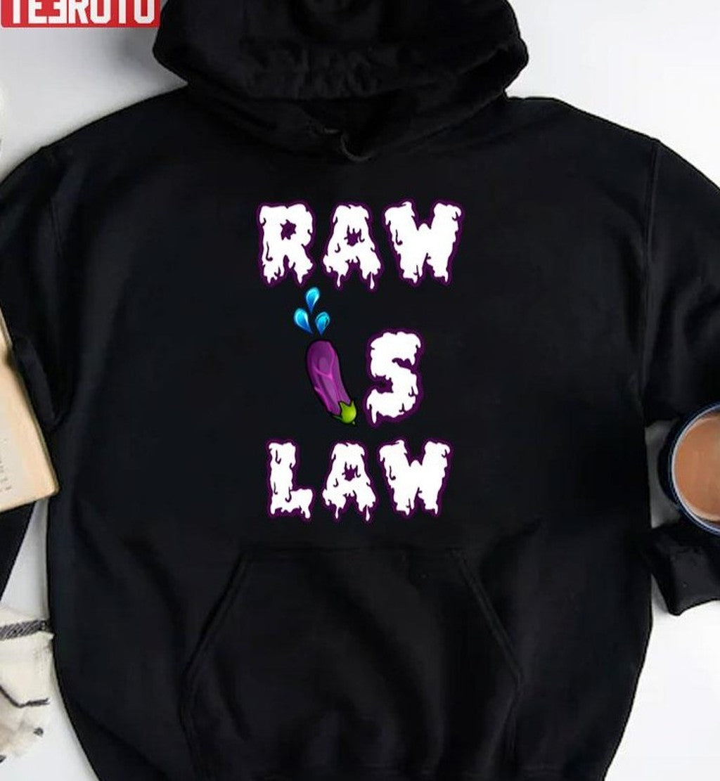 Raw Is Law Drip Edition Vegetable Unisex T-Shirt