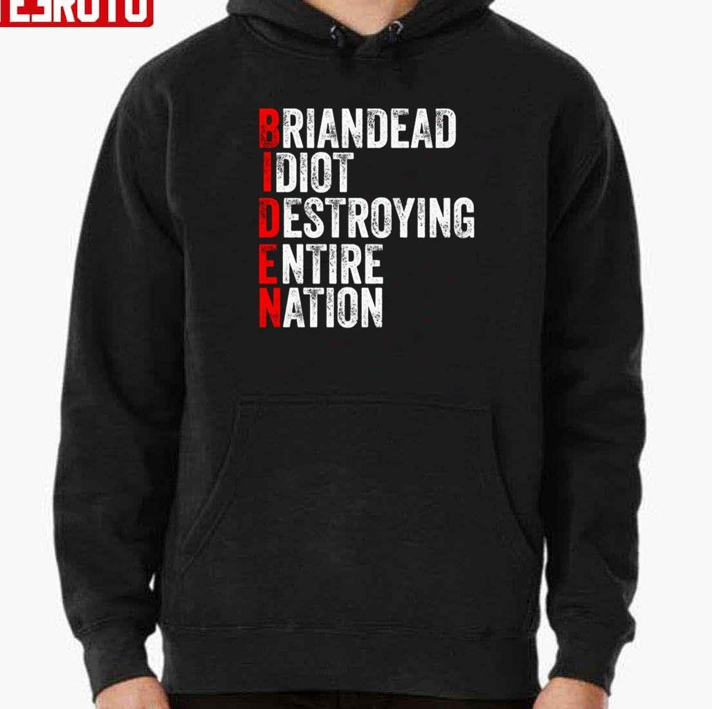 Anti Joe Biden Idiot Destroying Entire Nation Unisex T-Shirt