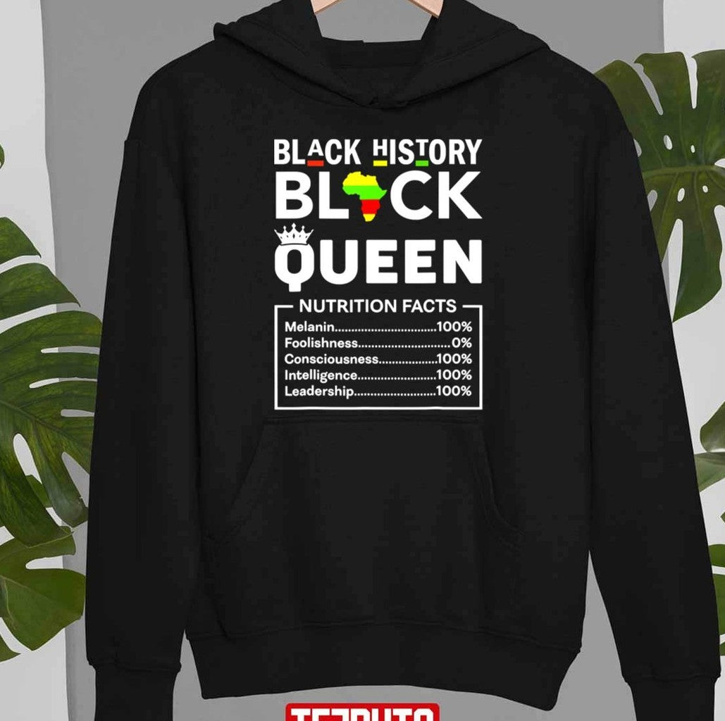 Black History Month Queen Nutritional Facts Girls Mom Unisex T-Shirt