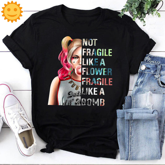 Not Fragile Like A Flower Fragile Like A Bomb Harley Quinn Vintage T-Shirt, Strong Women Shirt, Women Empowered Shirt, Feminist Shirt