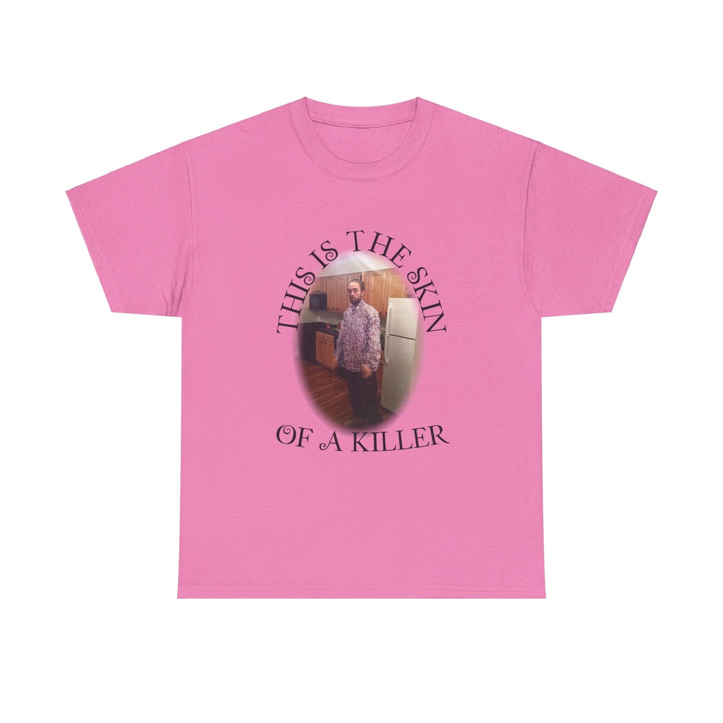 This is the skin of a killer - funny Twilight inspired Tee - Robert Patterson - Edward Cullen - Quote - Unisex Heavy Cotton Tee
