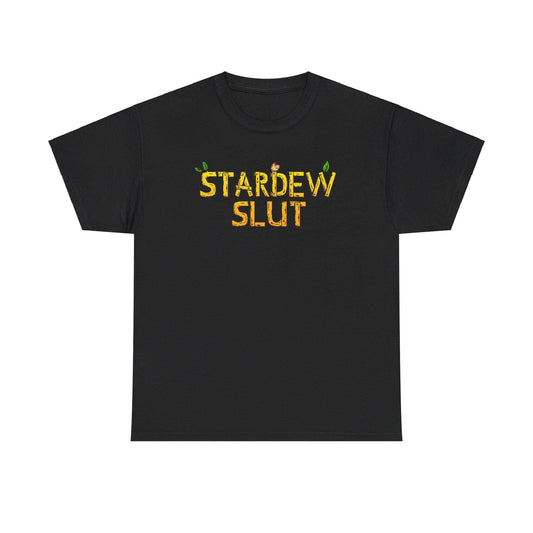 Stardew Slut - Funny stardew inspired T-Shirt - Unisex Heavy Cotton Tee