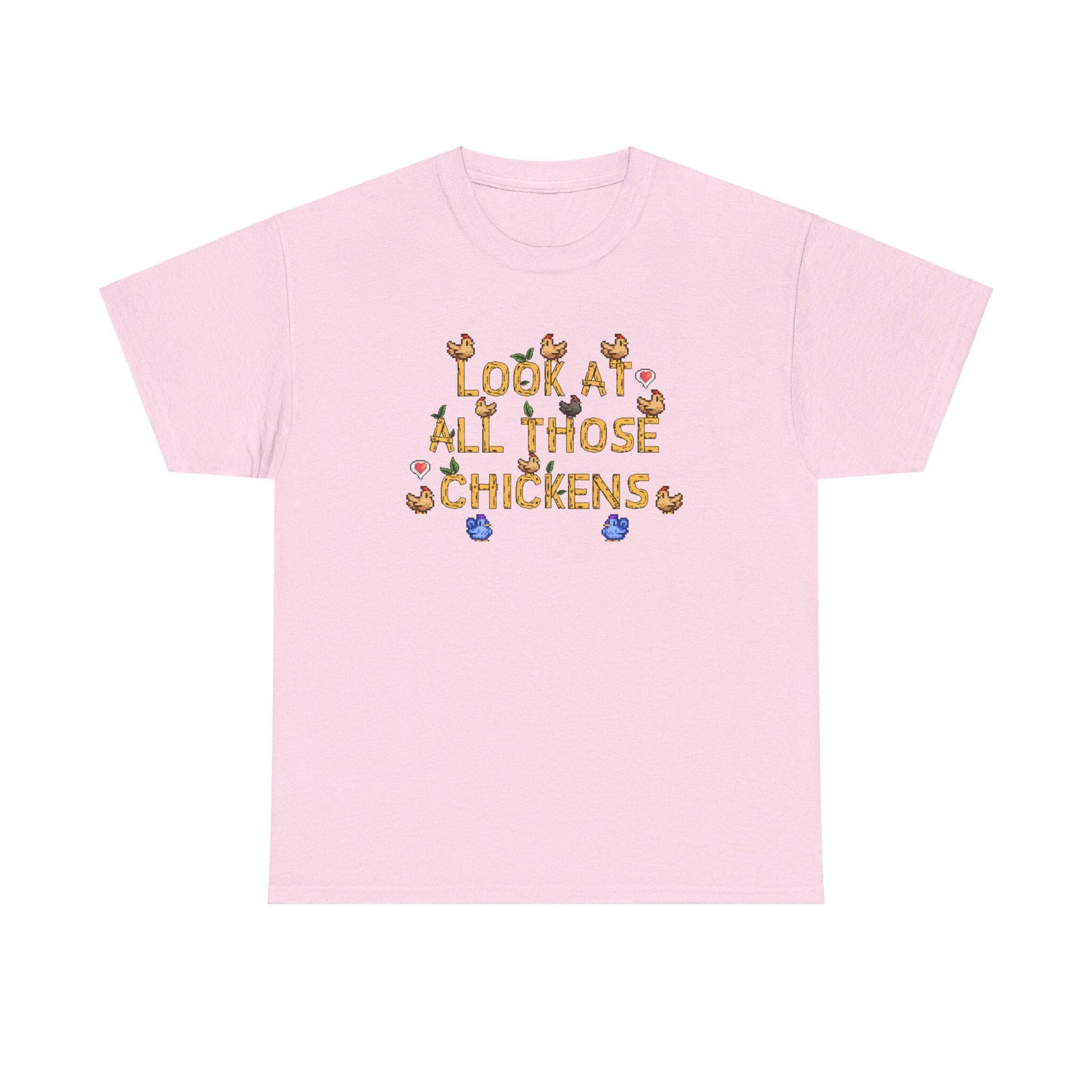 Look at all those Chickens - Stardew Valley inspired - Vine inspired funny T-shirt - Unisex Heavy Cotton Tee