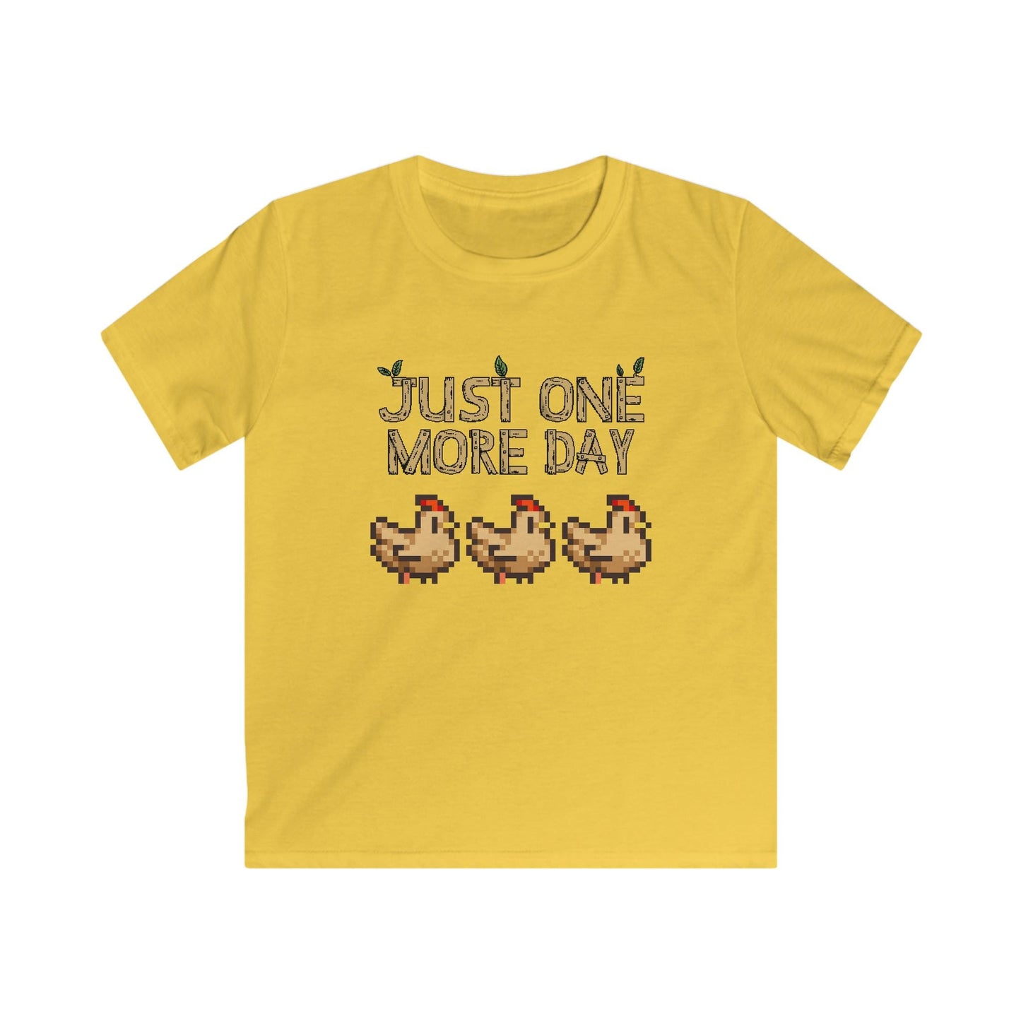 Just one more day - Stardew Valley inspired - Chickens - T-Shirt - Kids Soft Tee