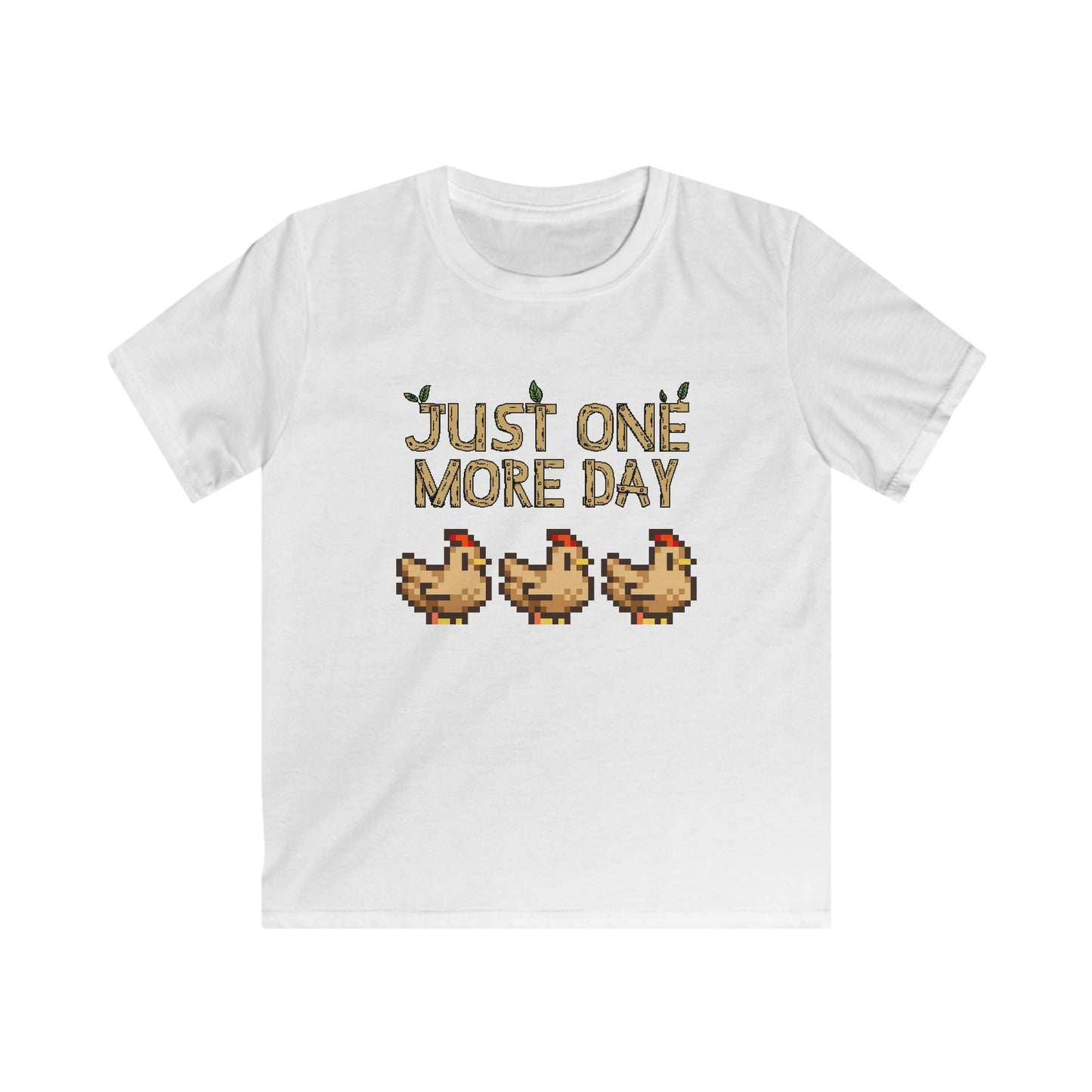 Just one more day - Stardew Valley inspired - Chickens - T-Shirt - Kids Soft Tee
