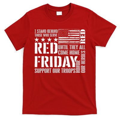 I Stand Behind Those Who Serve American Flag Red Friday T-Shirt