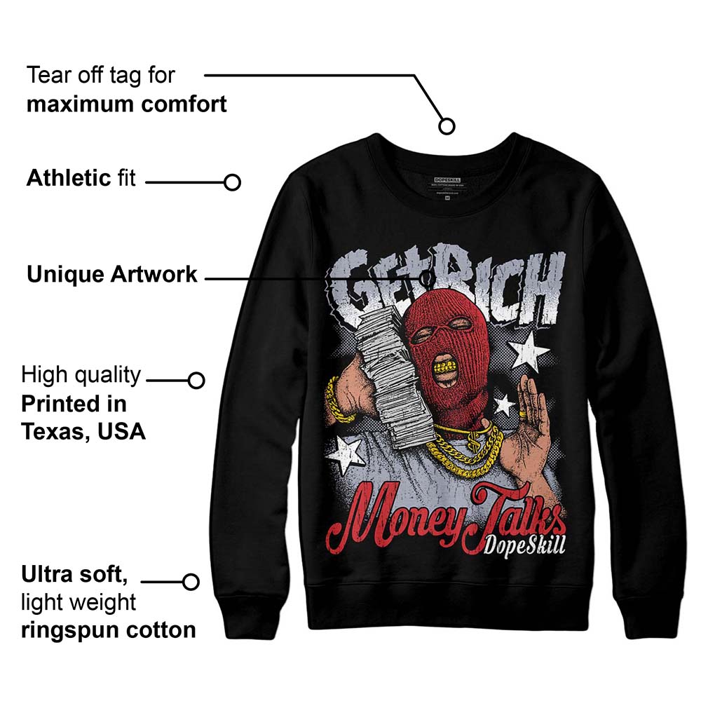 Bred Reimagined 4s DopeSkill Sweatshirt Get Rich Graphic