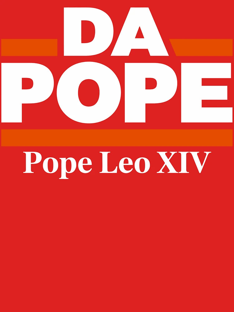 Da Pope - Pope Leo XIV Classic T-Shirt
