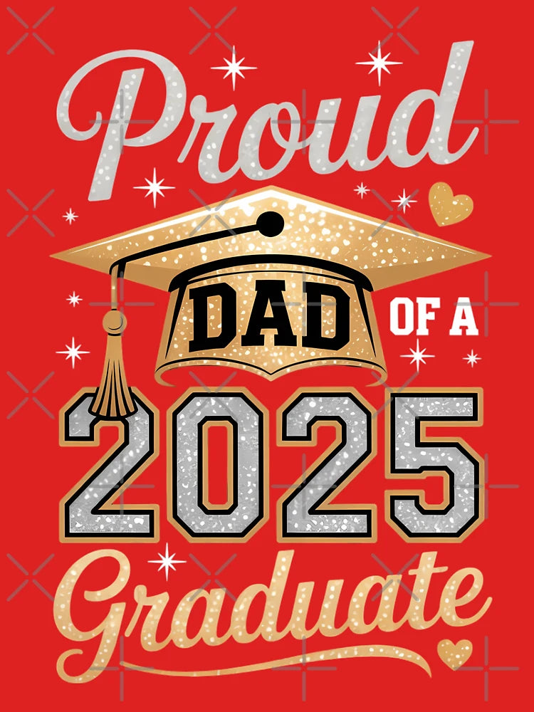 Dad Senior 2025 Proud Dad of a Class of 2025 Graduate Daddy Classic T-Shirt