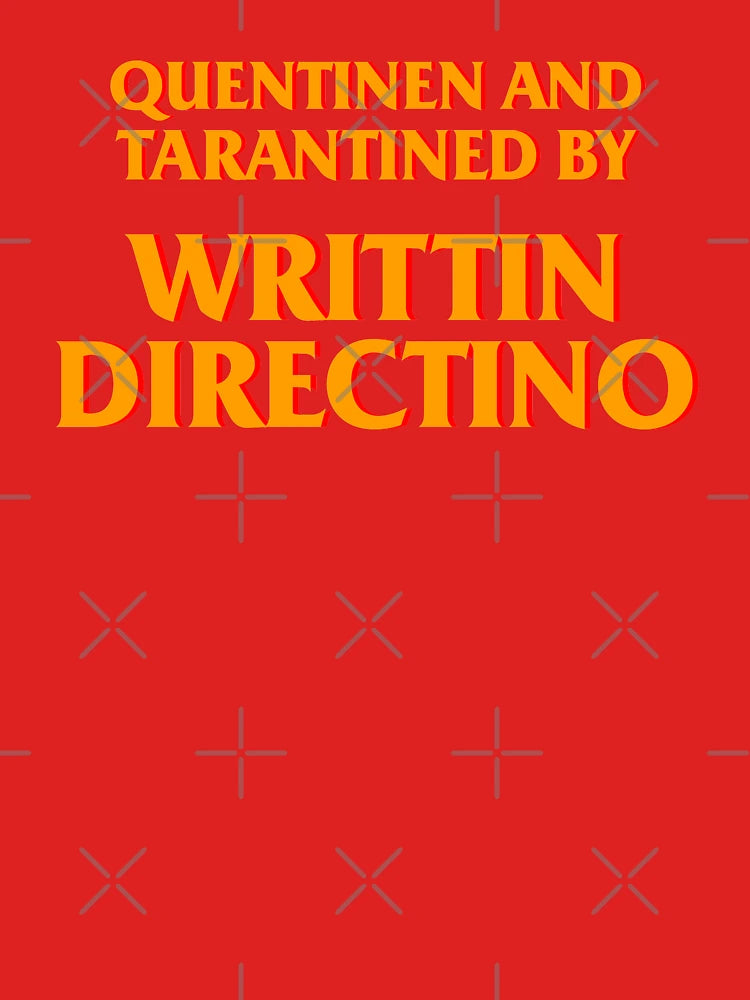 Quentinen and Tarantined by Writtin Directino Classic T-Shirt