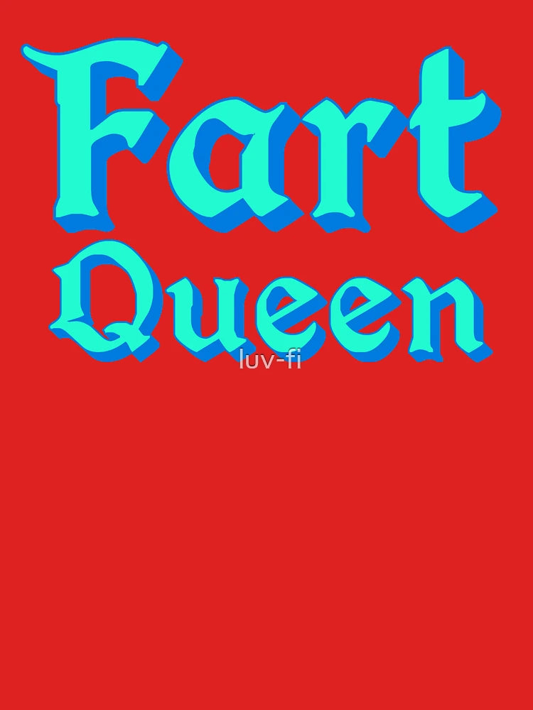 Fart Queen in Teal and Blue Medieval Typography Classic T-Shirt