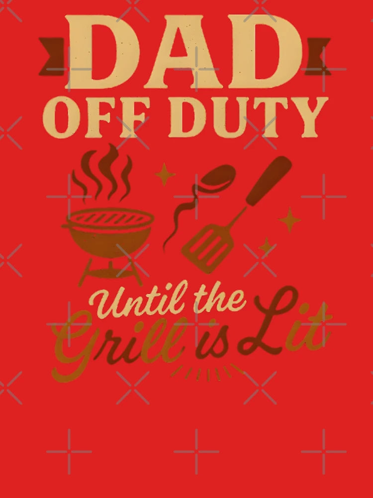 Dad Off Duty Until the Grill Is Lit – Vintage BBQ Father’s Day Design Classic T-Shirt