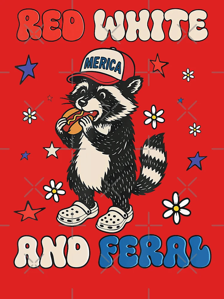 Red White And Feral Funny Raccoon 4Th Of July Patriotic Classic T-Shirt
