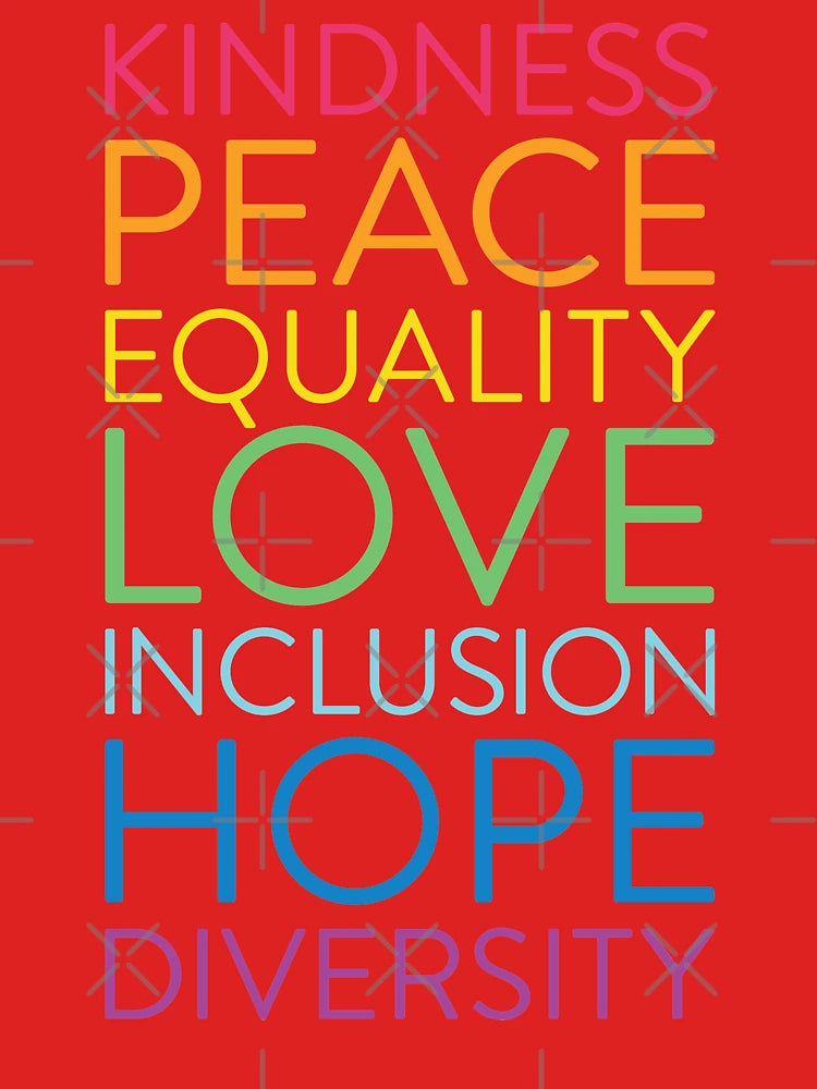 Peace Love Hope Equality Inclusion Diversity Social Justice Classic T-Shirt