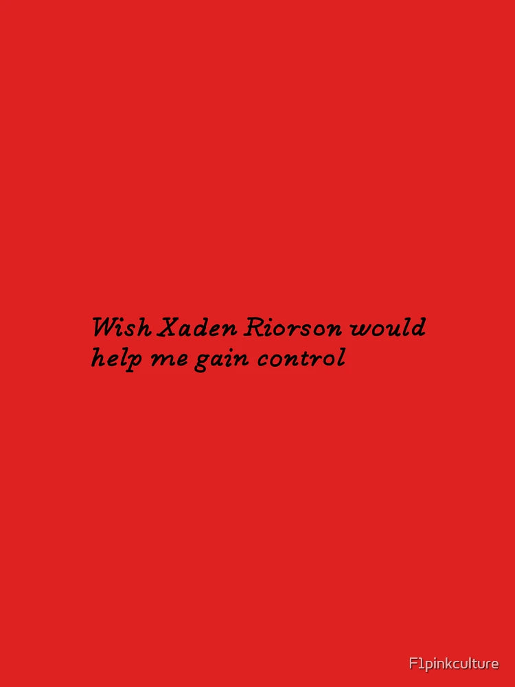 Wish Xaden Riorson would help me gain control - fourth wing inspired art  Classic T-Shirt