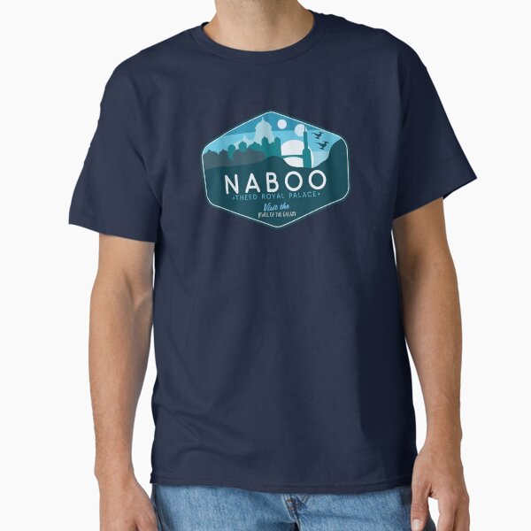 Naboo - Theed Royal Palace - Visit the Jewel of the Galaxy Classic T-Shirt