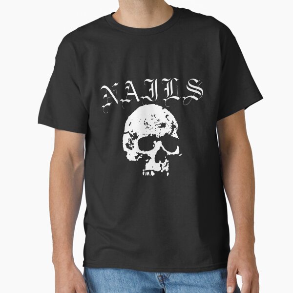 Nails, Hardcore Punk Band, White Classic T-Shirt