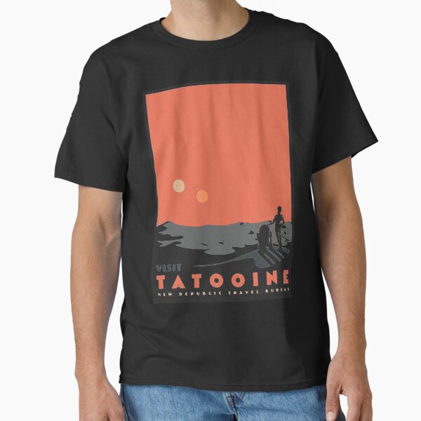 visit tatooine Classic T-Shirt