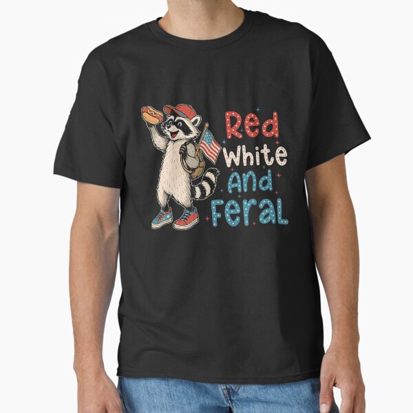 Funny Raccoon 4Th Of July Patriotic Cute Red White And Feral Retro Classic T-Shirt