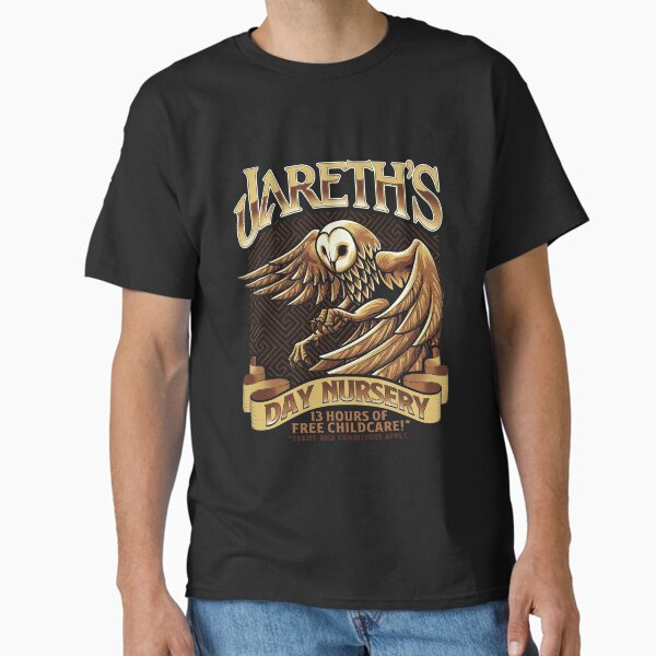 Jareth's Day Nursery - Inspired by Labyrinth Classic T-Shirt