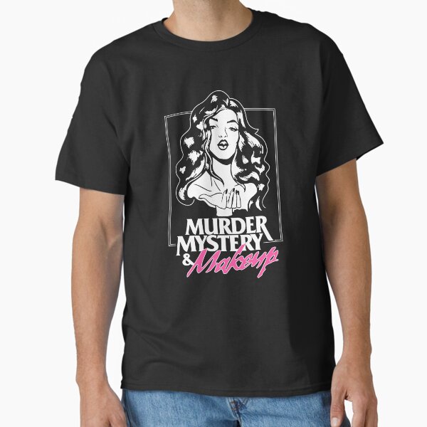 Bailey Sarian Merch Bailey Sarian Murder Mystery And Makeup Bailey Sarian Classic T-Shirt