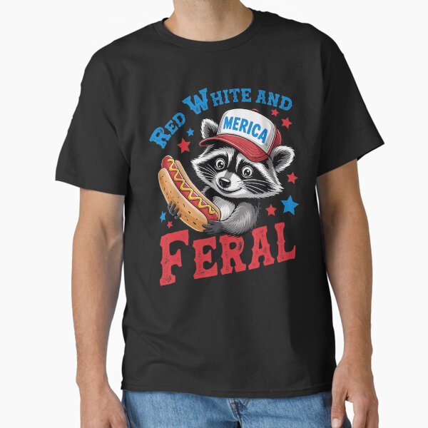 Funny Raccoon 4Th Of July Patriotic Cute Red White And Feral Classic T-Shirt