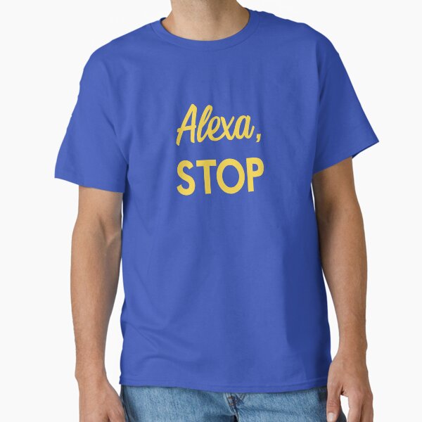 Alexa, stop solar opposites Classic T-Shirt