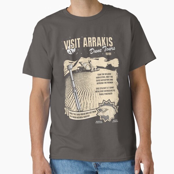Visit Arrakis Classic T-Shirt