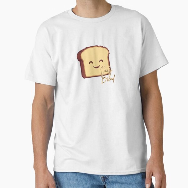 Daily Bread Classic T-Shirt