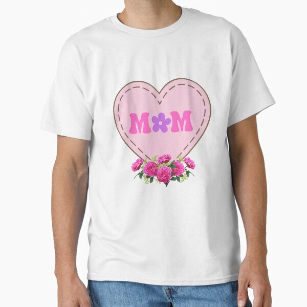 "MOM Floral Heart Art - Pink Lavender Heart with pink Roses - Mother's Day Gift" Classic T-Shirt