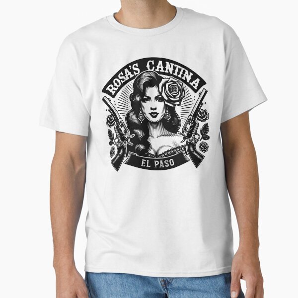 Rosa's Cantina Classic T-Shirt