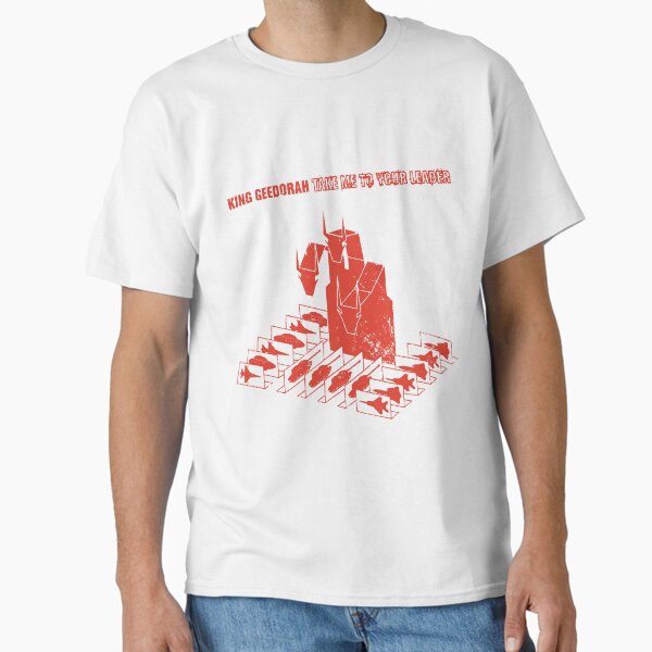 king geedorah take me to your leader (red) Classic T-Shirt