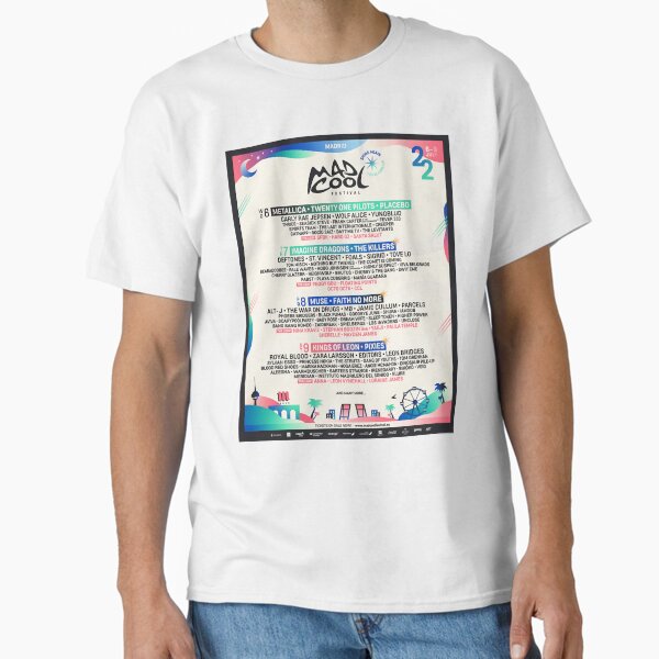 ml mad cool las vegas cute cool vibrant hippy bonnaroo festival odesza radiate positivity Classic T-Shirt