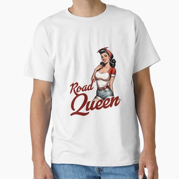 Classic Retro Pin Up Girl Road Queen T Shirt Classic T-Shirt