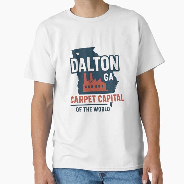Dalton GA Carpet Capital of the World Vintage Design Classic T-Shirt