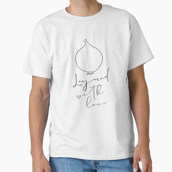 Layered With Love - Onion Drawing Minimalist Outline  Classic T-Shirt