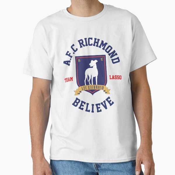 Believe Soccer Football Is Life Richmond Be Golfish Positive Classic T-Shirt