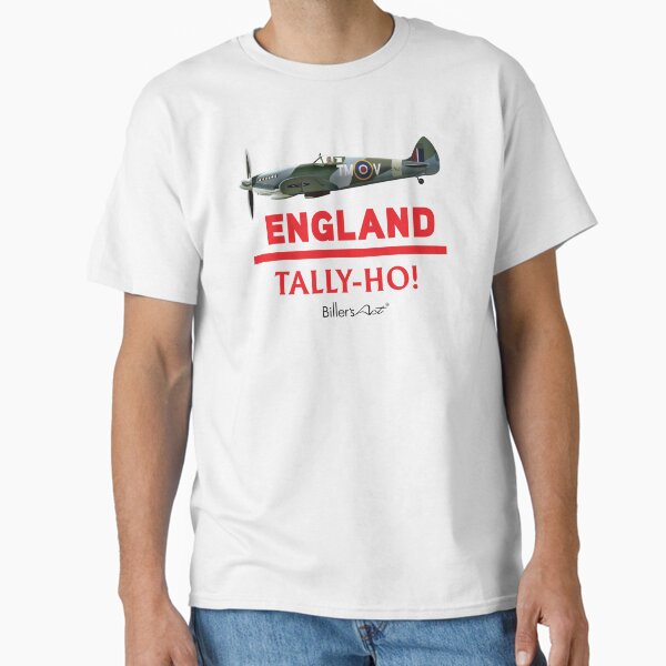 High quality England Spitfire Tally Ho items for sports fans or cool country visitor keepsakes Classic T-Shirt
