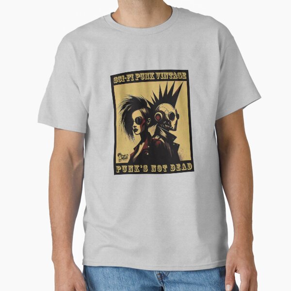 SCI-FI Punk Vintage Punk's Not Dead Classic T-Shirt