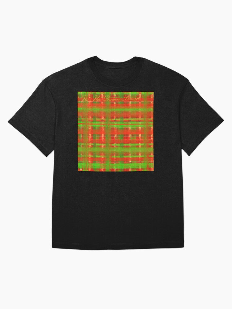 'Tis The Damn Season Oversized T-Shirt Style001