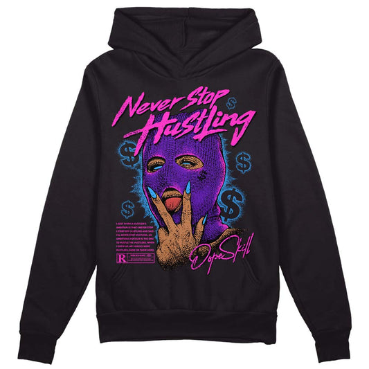 Court Purple 13s DopeSkill Hoodie Sweatshirt Never Stop Hustling Graphic