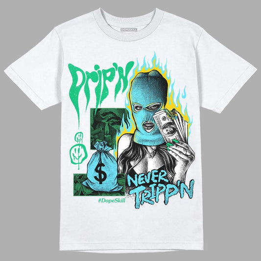 Chunky Dunks DopeSkill T-Shirt Drip'n Never Tripp'n Graphic