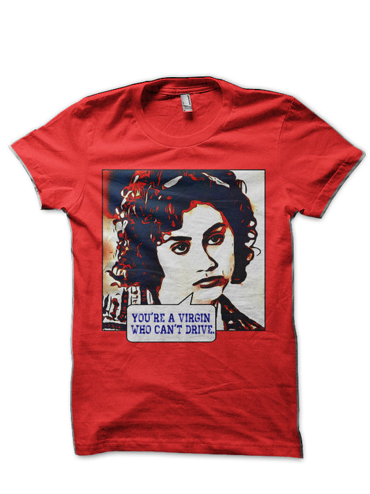 Youâ€™re A Virginâ€¦ Red T-Shirt