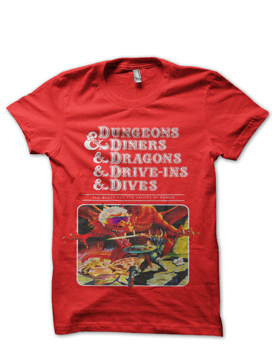 Dungeons & Drive-ins & Diners & Dragons & Dives Red T-Shirt
