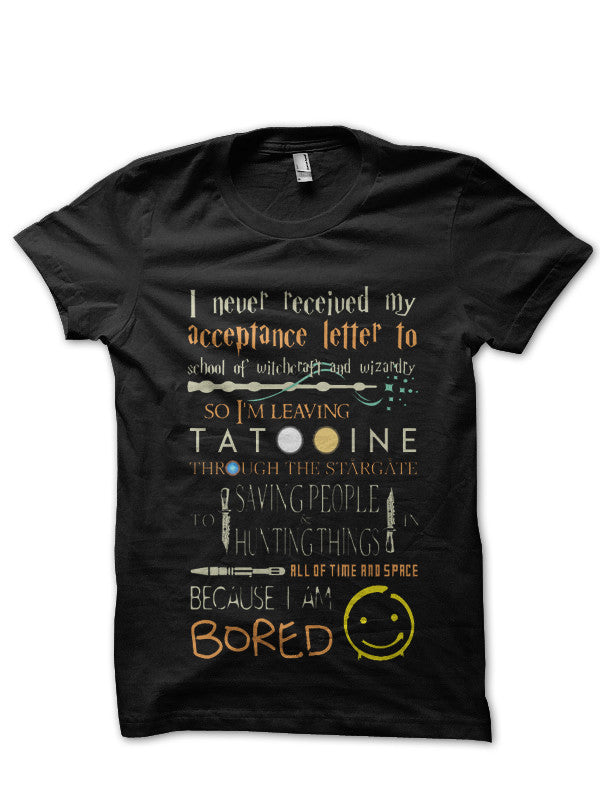 Beacause I Am Bored Black T-Shirt